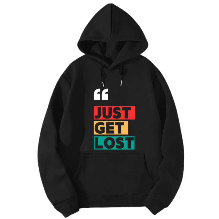 Hooded Sweatshirt, Unisex, Oversized Fit- Just Get Lost-Graphic Printed-Dth-031